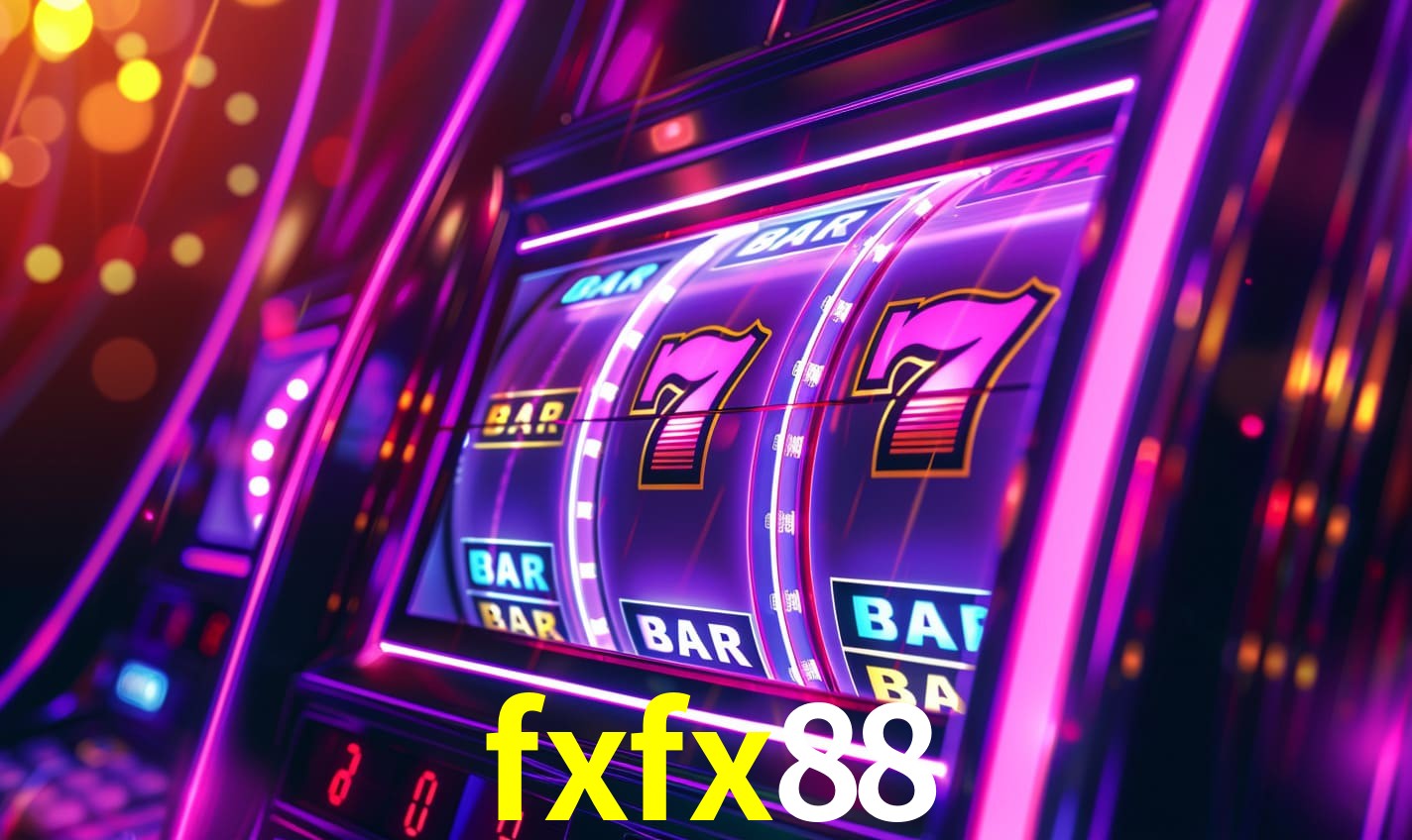 fxfx88: Seu Cassino Premiado com Pagamentos Rápidos